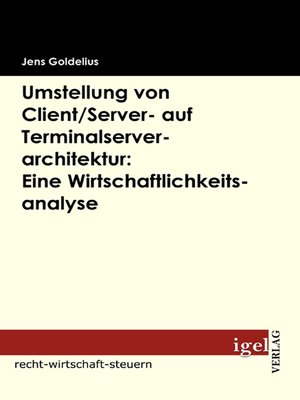 cover image of Umstellung von Client/Server- auf Terminalserverarchitektur